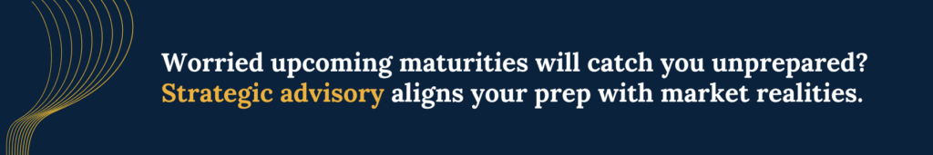 Banner that resonates with title What Is Debt Maturity Advisory in Commercial Real Estate?